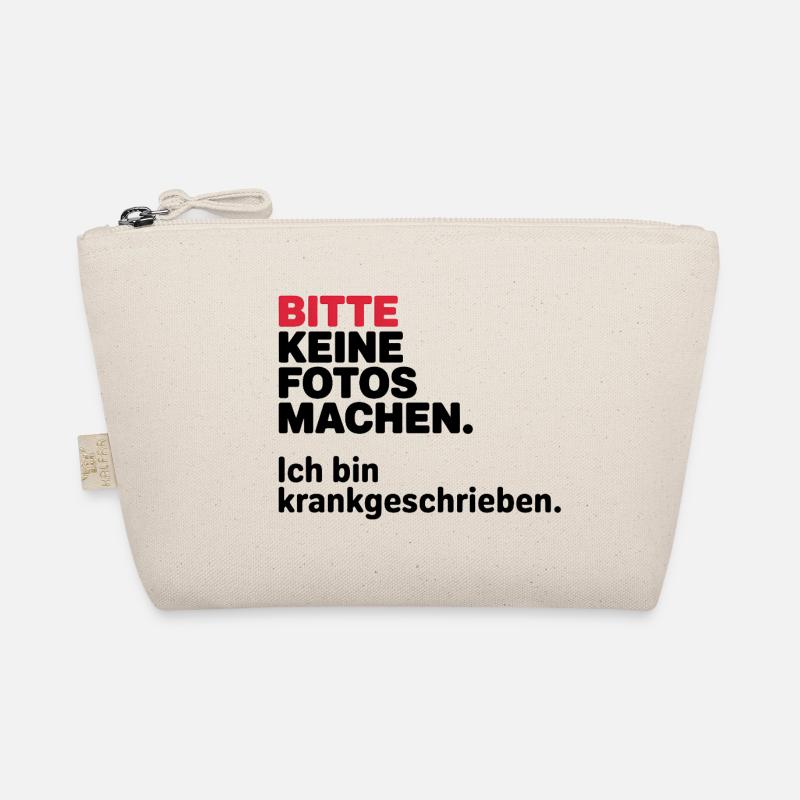 Please do not take photos, I am on sick leave Organic Pouch