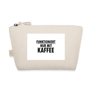 Funktioniert Nur Mit Kaffee - Bio-Täschchen - Natur - Vorne