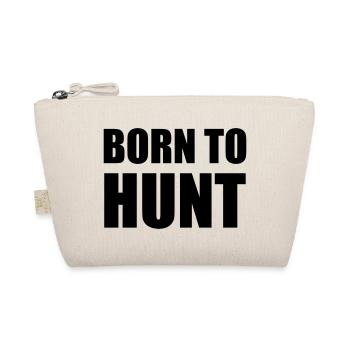 Born to hunt - hunting - Organic Pouch - nature - Front