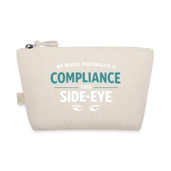 Rule-abiding with sideways glance | Tax Advisor Humor - Organic Pouch - nature - Front