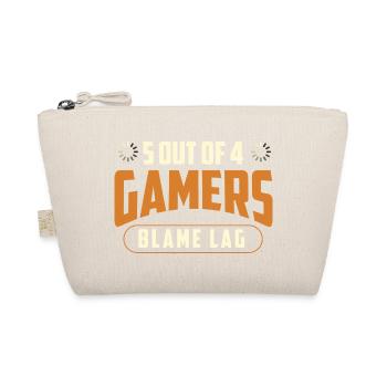 5 Out Of 4 Gamers Blame Lag Gaming Humor - Organic Pouch - nature - Front