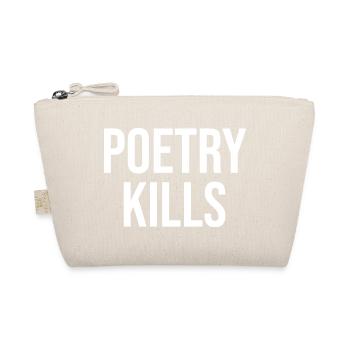 La poésie tue la typographie audacieuse - Trousse biologique - nature - Devant