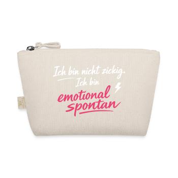 Ich bin emotional spontan | Lustiger Spruch - Bio-Täschchen - Natur - Vorne