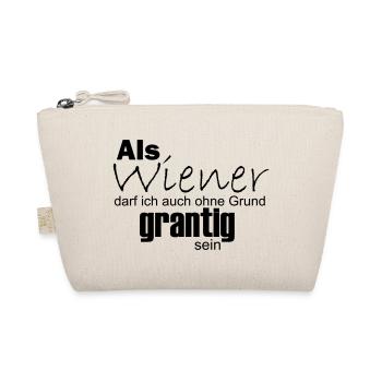 Wiener können auch ohne Grund grantig sein - Bio-Täschchen - Natur - Vorne