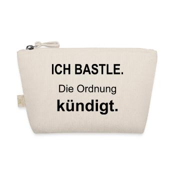 Ich bastle – Die Ordnung kündigt – schwarz - Bio-Täschchen - Natur - Vorne