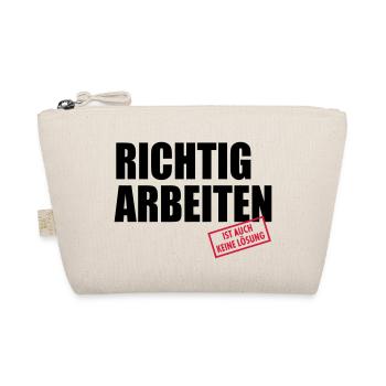 arbeiten ist auch keine Lösung - Bio-Täschchen - Natur - Vorne