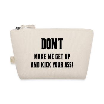 Don't let me get out of my wheelchair # - Organic Pouch - nature - Front