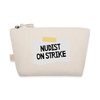 Nudist on strike - Bio-Täschchen - Natur - Vorne