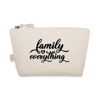 Family Is Everything Lettering Quote - Organic Pouch - nature - Front