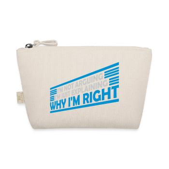I m not arguing - Organic Pouch - nature - Front