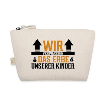Wir verprassen das Erbe unserer Kinder - Sticker - Bio-Täschchen - Natur - Vorne