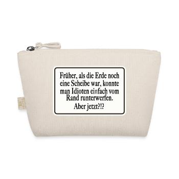 Früher als die Erde noch eine Scheibe war - Bio-Täschchen - Natur - Vorne