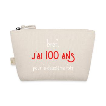 bref j'ai 100 ans pour la deuxième fois - Trousse biologique - nature - Devant