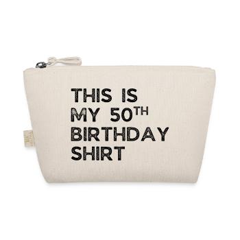 THIS IS MY 50TH BIRTHDAY SHIRT. 50TH BIRTHDAY - Organic Pouch - nature - Front