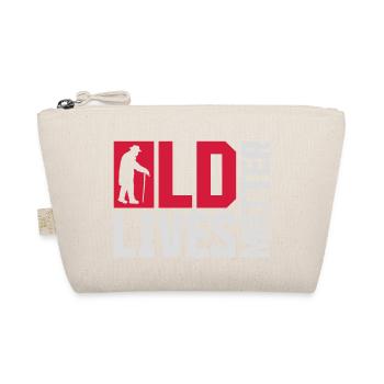 old lives matter Zitat - Bio-Täschchen - Natur - Vorne