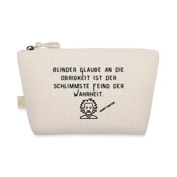 Der blinde Glaube = der schlimmste Feind. 1stein - Bio-Täschchen - Natur - Vorne