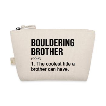 Bouldering Brother Noun Definition Boulder Rock Cl - Bio-Täschchen - Natur - Vorne