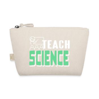 Teach Science Retro Science Teacher Designs - Organic Pouch - nature - Front