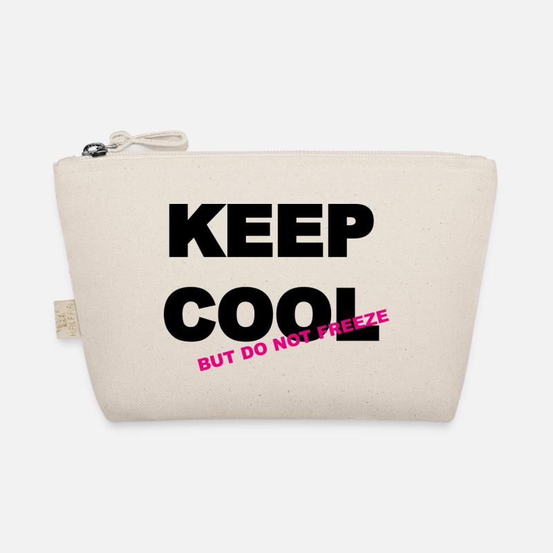 Keep cool..but do not freeze - Bio-Täschchen - Natur