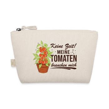 Keine Zeit Meine Tomaten Brauchen Mich - Bio-Täschchen - Natur - Vorne