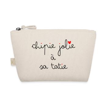 Chipie jolie à sa tatie - Trousse biologique - nature - Devant