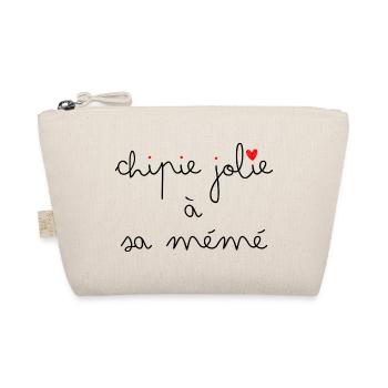 Chipie jolie à sa Mémé - Trousse biologique - nature - Devant