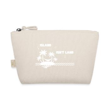 Iceland Isn't Land Water Is Not An Island Funny. - Organic Pouch - nature - Front