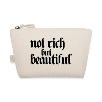 not rich but beautiful - Organic Pouch - nature - Front