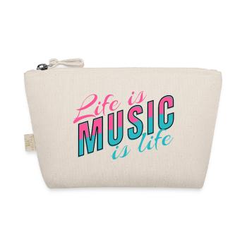 Life Is Music Is Life Statement for Musicians - Organic Pouch - nature - Front