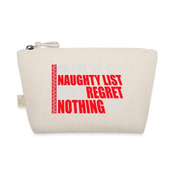 On the naughty list and regret nothing XMas Spruch - Organic Pouch - nature - Front