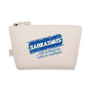 Sarcasm–... 'Cause it's illegal (Fun) - Organic Pouch - nature - Front