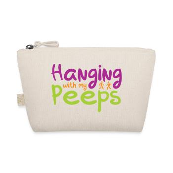 Hanging with my Peeps - Organic Pouch - nature - Front