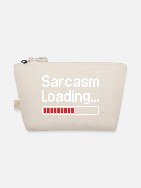 Sarcasm Loading Status - Organic Pouch - nature - Front