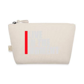 Live In The Moment Mindfulness Presence Awareness - Organic Pouch - nature - Front
