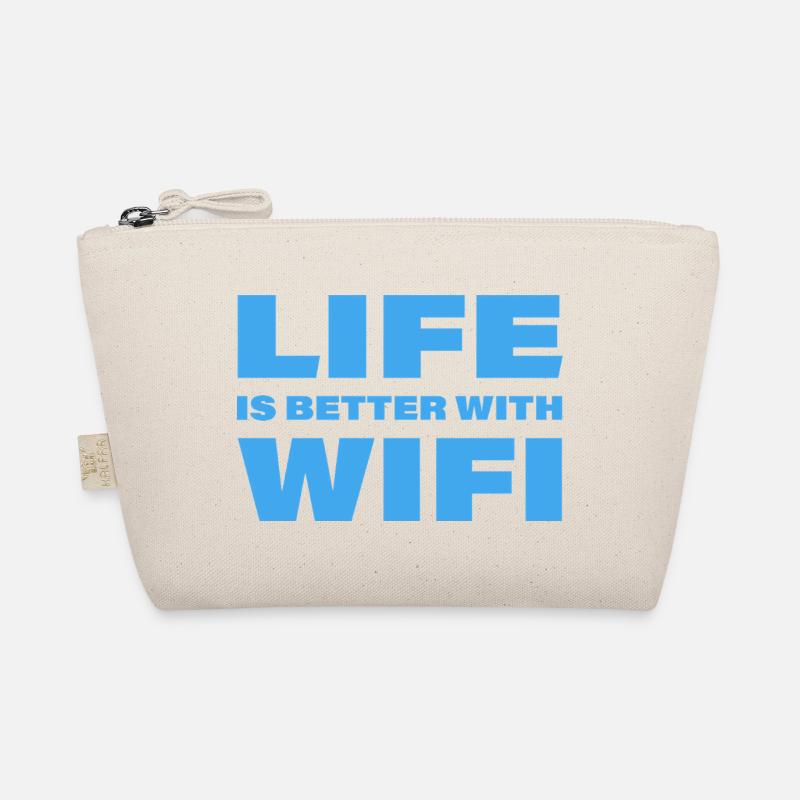 LIFE IS BETTER WITH WIFI Organic Pouch
