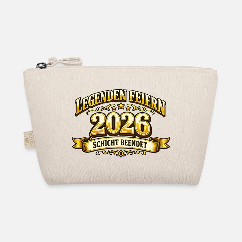 Legenden feiern 2026 Schicht beendet Spruch Bio-Täschchen
