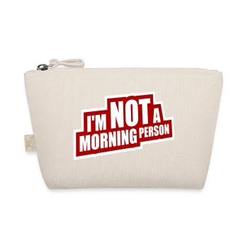 Je ne suis pas une personne du matin Lustig Müde Morgenmuffel - Trousse biologique - nature - Devant