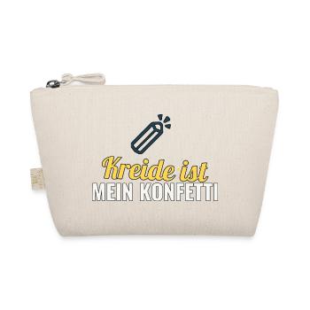Kreide ist mein Konfetti – Geschenk für Lehrer - Bio-Täschchen - Natur - Vorne