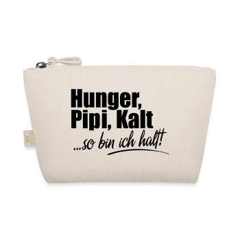 Hunger Kalt Müde so bin ich halt - Bio-Täschchen - Natur - Vorne