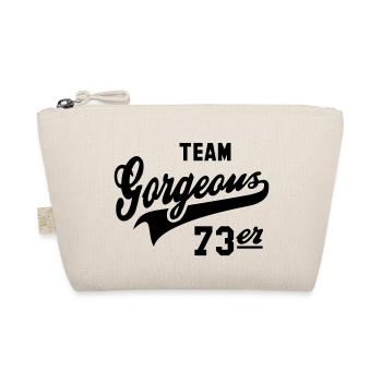 TEAM Gorgeous 73er - 1973 Birthday Anniversaire - Bio-Täschchen - Natur - Vorne