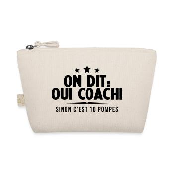On Dit Ouii Coach Humour Coaching Sportif Cadeau - Trousse biologique - nature - Devant