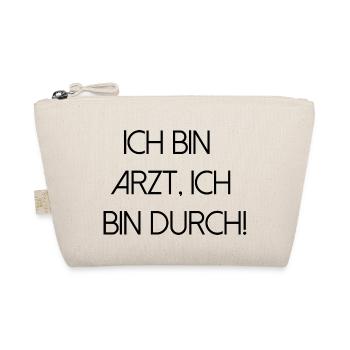 bin Arzt bin durch lustiger Spruch Beruf Schrift - Bio-Täschchen - Natur - Vorne