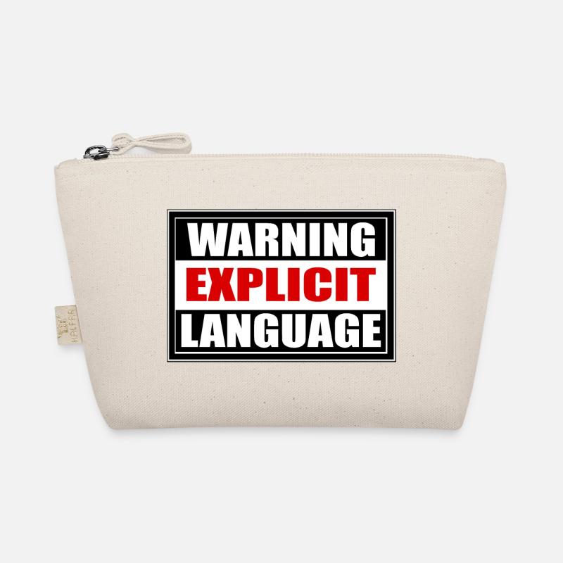 Attention coarse language Organic Pouch