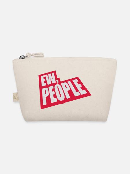 ew people lustiges Zitat - Bio-Täschchen - Natur - Vorne