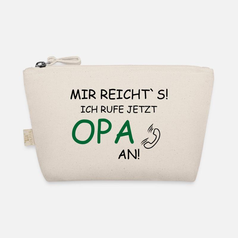 Mir reichts! Ich ruf jetzt Opa an! - Bio-Täschchen - Natur