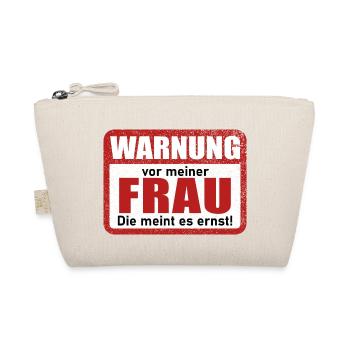Warnung vor meiner Frau Lustiger Spruch - Bio-Täschchen - Natur - Vorne