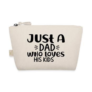 Just A Dad Who Loves His Kids - Organic Pouch - nature - Front