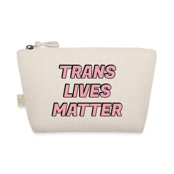 Trans Lives Matter Fierté transgenre - Trousse biologique - nature - Devant