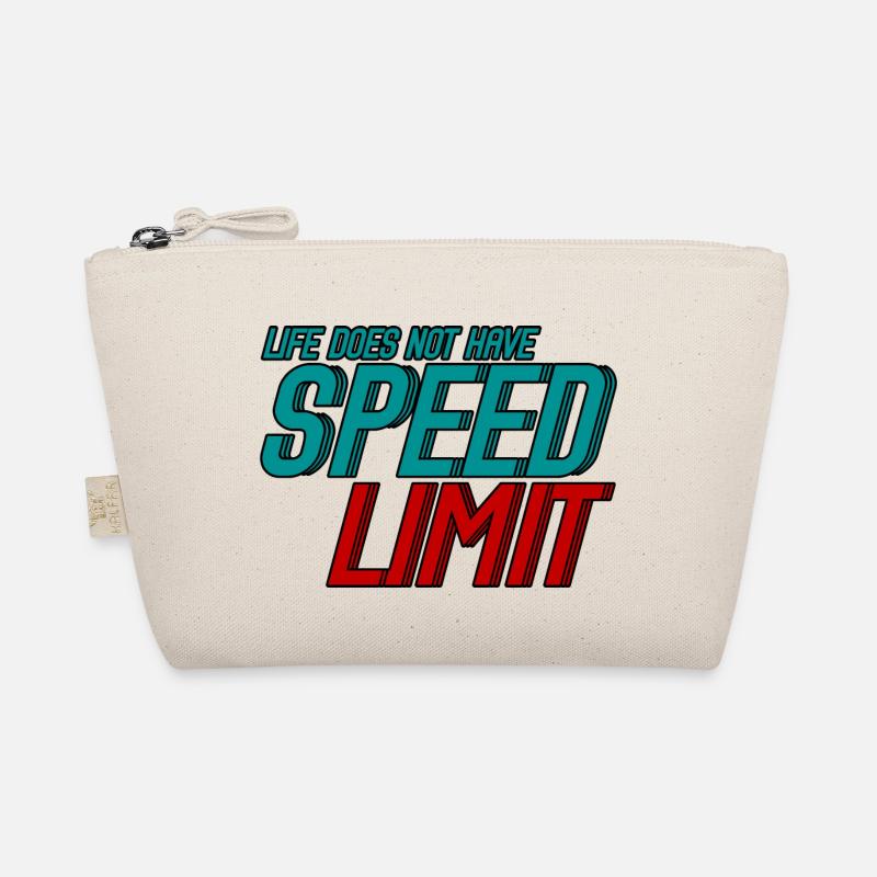 Life Does Not Have Speed Limit 3 Bio-Täschchen