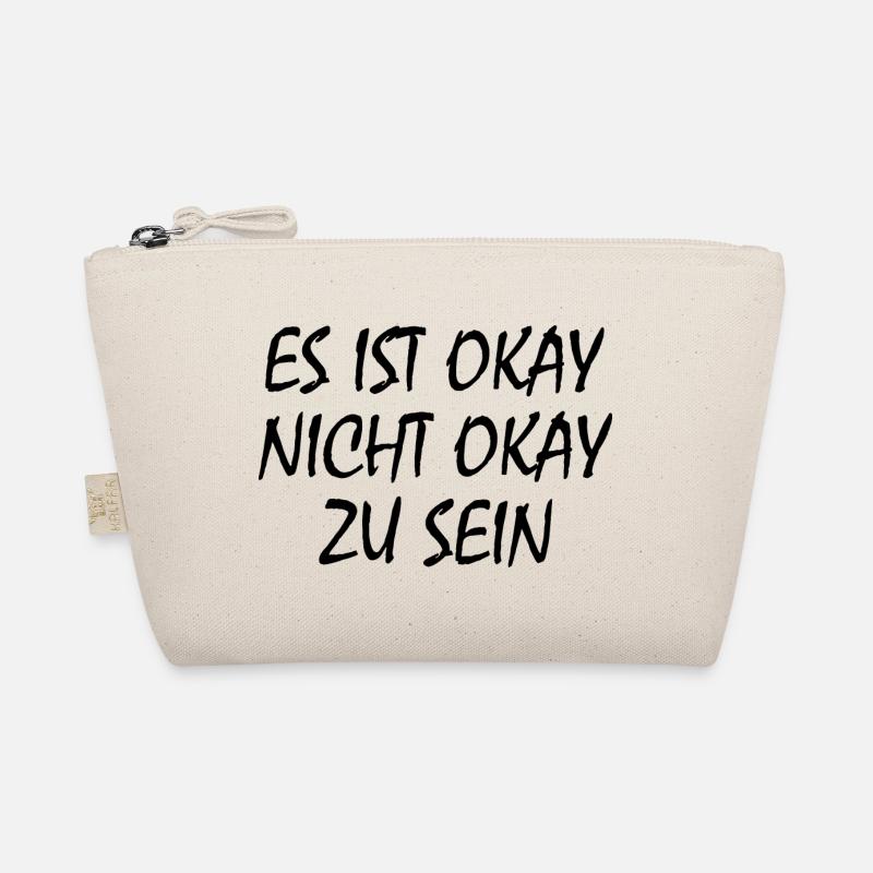 es ist okay nicht okay zu sein - Bio-Täschchen - Natur